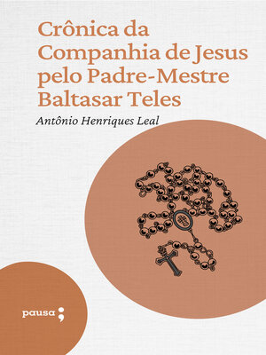 cover image of Crônica da Companhia de Jesus pelo Padre-Mestre Baltasar Teles